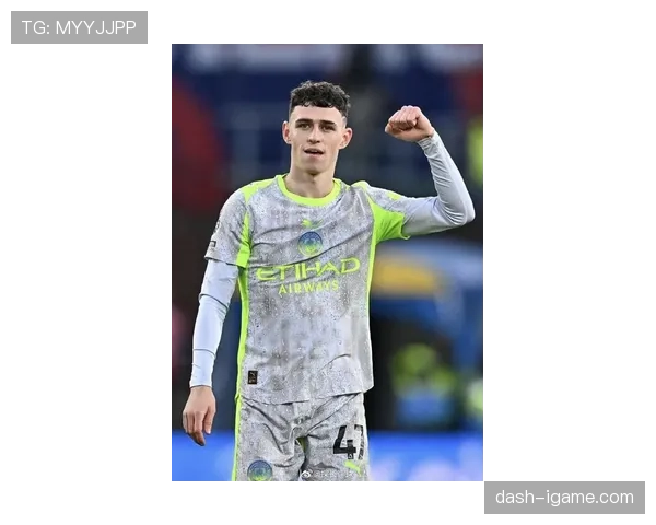 福登闪耀赛场，展现新一代英格兰足球领袖风采