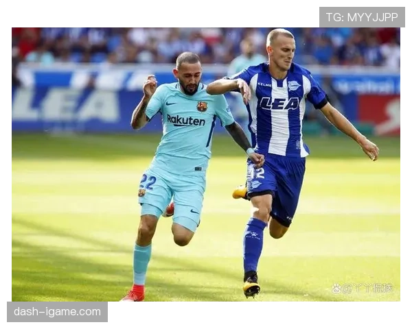 阿拉维斯新赛季全面推行逼抢战术，剑指重返顶级联赛